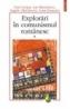 Explorari in comunismul romanesc. Volumul I - Paul Stewart, Chriss Riddell