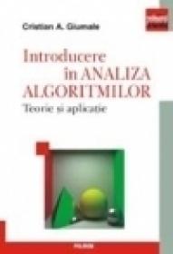 Introducere in analiza algoritmilor - Cristian A. Giumale