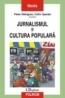 Jurnalismul si cultura populara - Peter Dahlgren, Colin Sparks