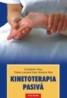 Kinetoterapia pasiva - Adriana Albu, Constantin Albu, Tiberiu-Leonard Vlad