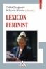 Lexicon feminist - Mihaela Miroiu, Otilia Dragomir