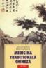 Medicina traditionala chineza. Tehnici de prevenire si tratament - Elio Occhipinti