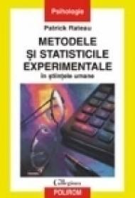 Metodele si statisticile experimentale in stiintele umane - Patrick Rateau