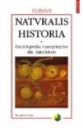 Naturalis historia. Enciclopedia cunostintelor din Antichitate. Volumul al III-lea. Botanica - Plinius