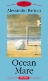 Ocean Mare - Alessandro Baricco