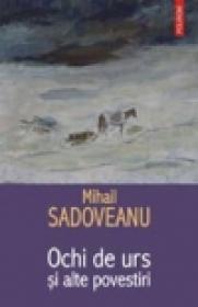 Ochi de urs si alte povestiri - Mihail Sadoveanu