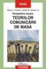 Perspective asupra teoriilor comunicarii de masa - Werner J. Severin, James W. Tankard, Jr.