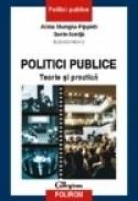 Politici publice: teorie si practica - Alina Mungiu-Pippidi, Sorin Ionita