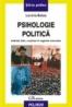 Psihologie politica. Individ, lider, multime in regimul comunist - Lavinia Betea