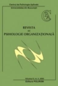 Revista de Psihologie Organizationala. Vol. V, Nr. 4/ 2005 - Centrul de Psihologie Aplicata ? Universitatea Bucuresti