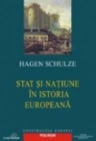 Stat si natiune in istoria europeana - Hagen Schulze