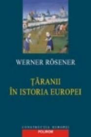 Taranii in istoria Europei - Werner Rosener