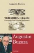 Teroarea iluziei - Augustin Buzura