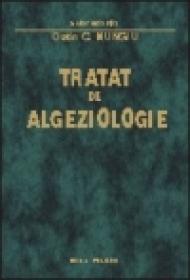Tratat de algeziologie - Ostin C. Mungiu