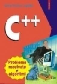 C++. Probleme rezolvate si algoritmi - Doina Logofatu