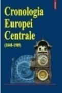 Cronologia istorica a Europei Centrale (1848-1989) - Nicolae Bocsan, Valeriu Leu