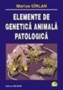 Elemente de genetica animala patologica - Marius Cirlan