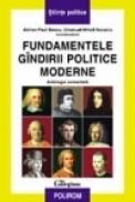 Fundamentele gindirii politice moderne - Adrian Paul Iliescu, Emanuel-Mihail Socaciu