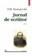 Jurnal de scriitor (vol. III) - F. M. Dostoievski