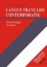 Langue francaise contemporaine - Alfred Jeanrenaud
