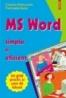 MS WORD - simplu si eficient - Cristina Perhinschi, Petronela Iluca