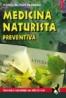 Medicina naturista preventiva - Viorel Olivian Pascanu