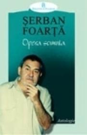 Opera somnia. Antologie - Serban Foarta