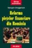 Reforma pietelor financiare din Romania - Varujan Vosganian