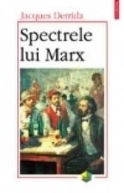 Spectrele lui Marx - Jacques Derrida
