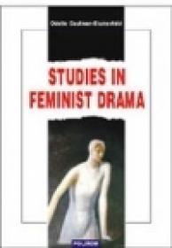 Studies in feminist drama - Odette Blumenfeld