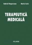 Terapeutica medicala - Gabriel Ungureanu, Maria Covic